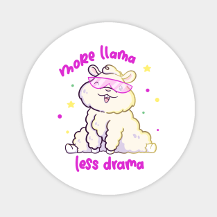 More llama less drama Magnet